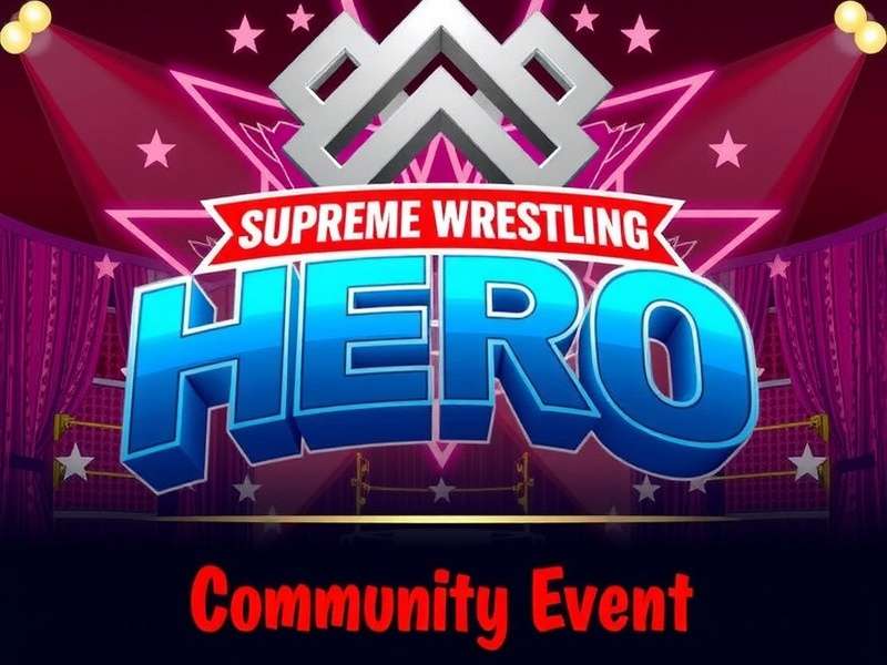 Supreme Wrestling Hero Community Event